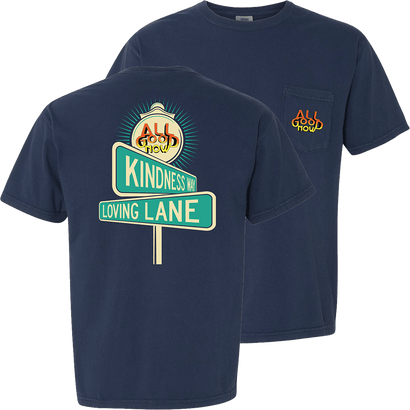 All Good Now '25 Street Sign Pocket Tee