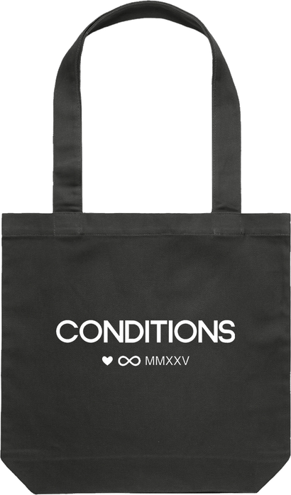 Black cotton tote bag featuring the word CONDITIONS with heart, infinity symbol, and roman numerals MMXXV printed in white