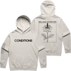 Natural hoodie with bold CONDITIONS text on front and a rose graphic with BELONG FOREVER on the back panel