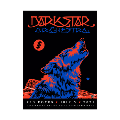 2021 Dark Star Orchestra Red Rocks poster featuring a vibrant blue and red howling wolf against a black background, with the band name in red and blue lettering, and concert details below