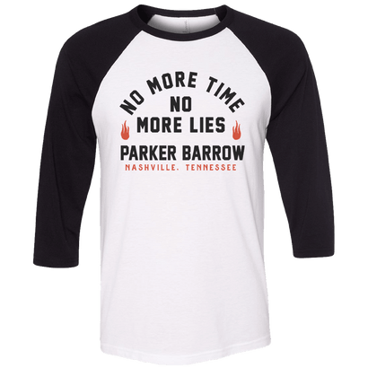 PB Count Your Dollars Raglan Tee featuring black and white baseball-style design with three-quarter length sleeves, displaying bold text 'No More Time No More Lies' with Nashville, Tennessee branding and flame accents on white body with black contrast sleeves