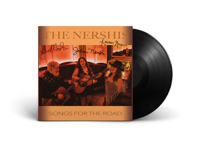 The Nershis - Songs For The Road - Vinyl (Signed) PRE-ORDER