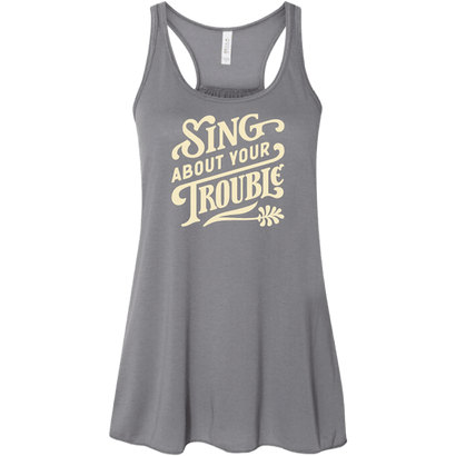 Sing About Your Trouble Women's Tank Top - Storm
