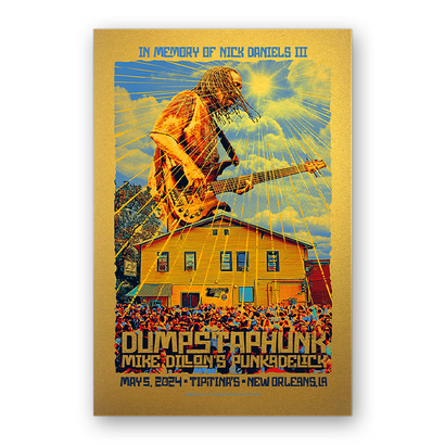 Nick Daniels III Gold Foil Commemorative Poster featuring a dynamic concert scene with a musician playing guitar above Tipitina's building, rendered in vibrant blue and yellow tones on shimmering gold foil background, designed by JT Luchessi.