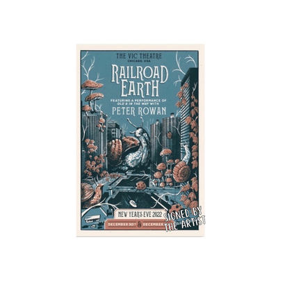 2022 NYE RRE with Peter Rowan signed concert poster featuring a vintage-style illustration in blue and coral tones, depicting woodland creatures and mushrooms surrounding a majestic bird on railroad tracks at The Vic Theatre. Art designed in detailed folk-art style with ornate lettering and nature elements.